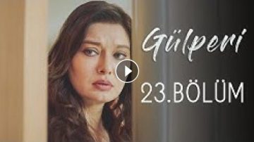 Гюлпери – 23 епизод Bg.sub – Gulperi.HD.nu6i